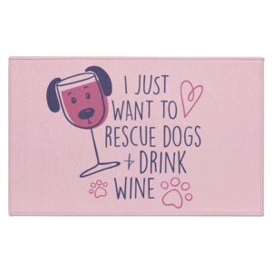 I Just Want To Rescue Dogs And Drink Wine Indoor Doormat